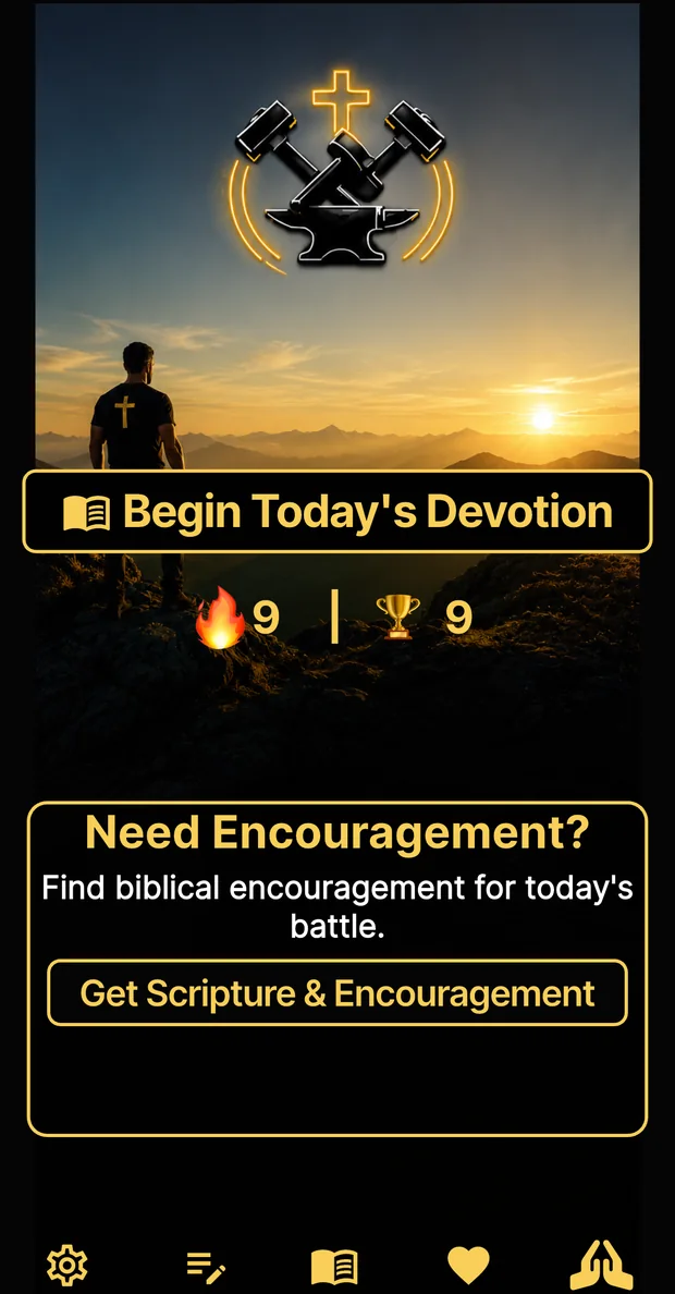 Forge Faith app home screen showing today's devotion, streak and encouragement